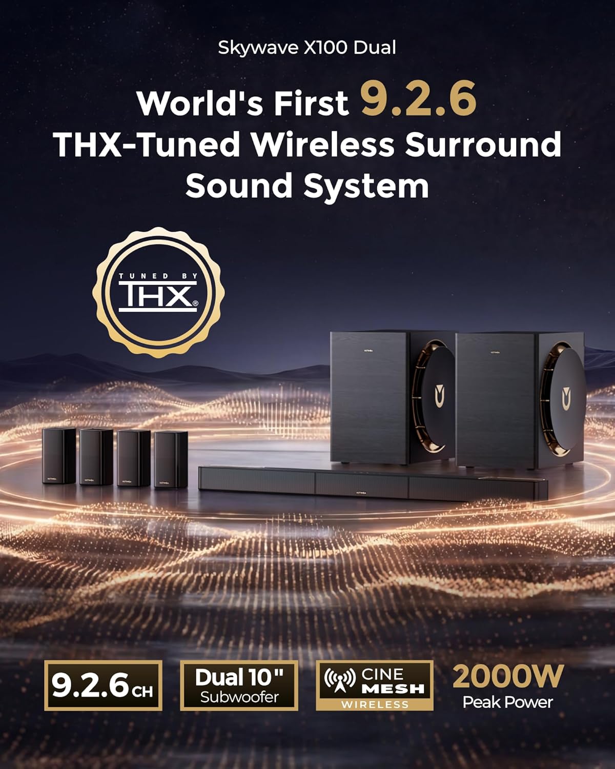 ULTIMEA Skywave X100 Dual 9.2.6 THX-Tuned Wireless Surround Sound System w/Dolby Atmos & DTS:X, Dual 10” Subwoofers, 18Hz Low Frequency, 2000W Peak Power, GaN Amplifier, 8K Pass-Through