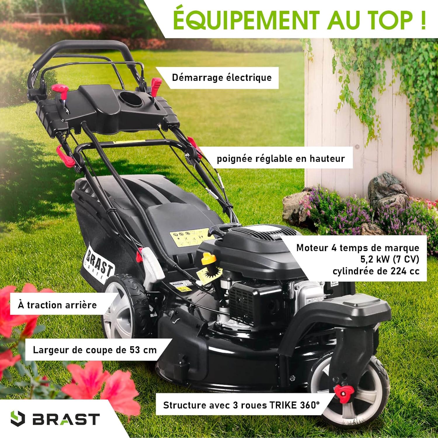 BRAST tondeuse thermique 3 roues TRIKE E-START 224cc 53cm tractée démarrage électrique mulching 4en1 capot en tôle en acier 60l - moteur 4 temps de la marque française GT reglable