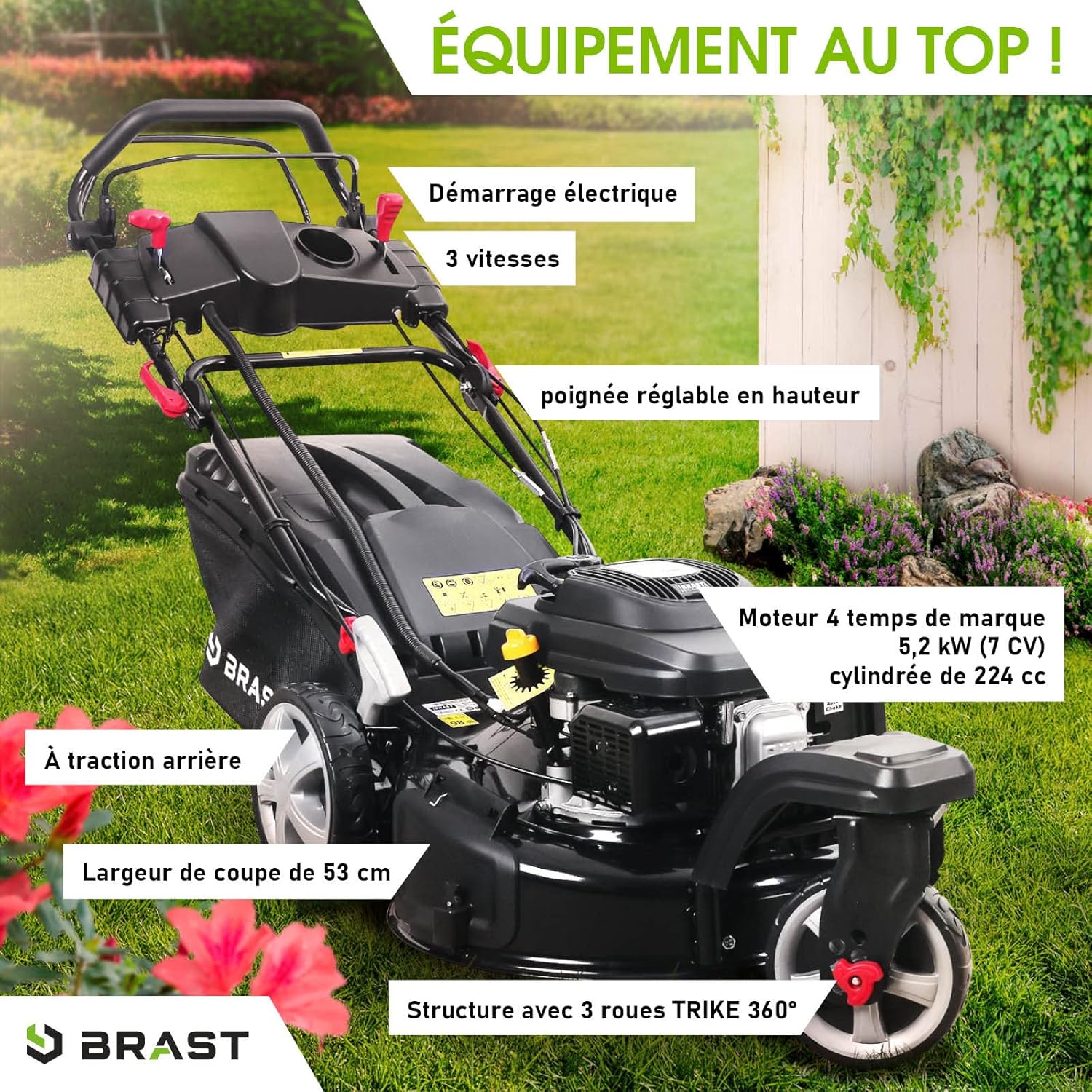 BRAST tondeuse thermique 3 roues TRIKE E-START 224cc 53cm tractée démarrage électrique mulching 4en1 capot en tôle en acier 60l - moteur 4 temps de la marque française GT reglable